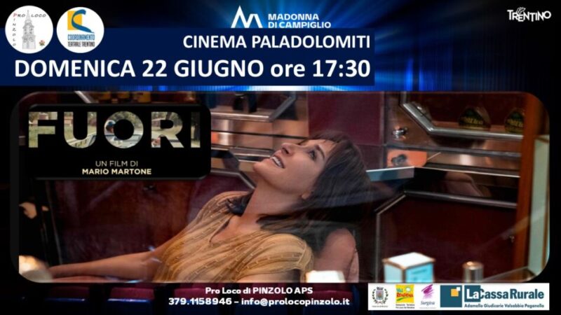 Cinema a Pinzolo: Domenica 22 giugno ore 17.30 “FUORI” dal Festival di Cannes al Paladolomiti