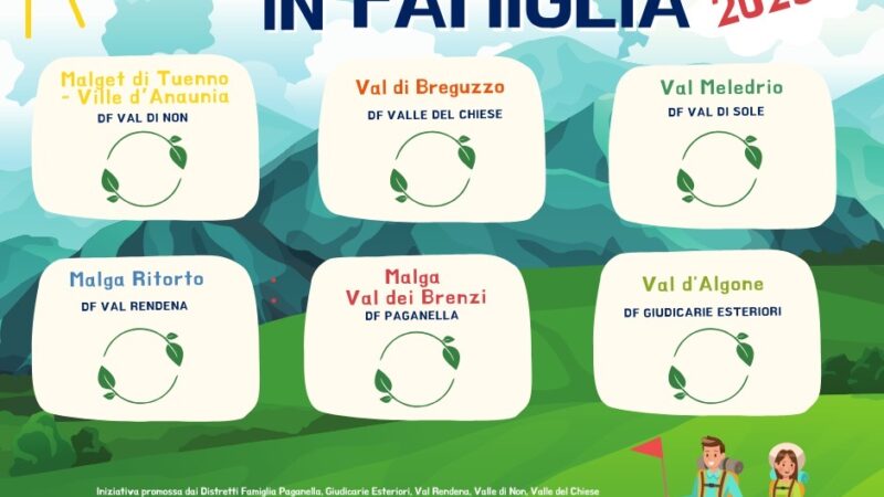 Il Distretto Famiglia Val Rendena torna con:  Camminare in Famiglia 2025: si riparte! 
