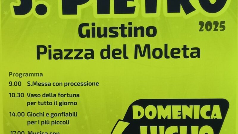 Giustino 6 luglio “Sagra di San Pietro”