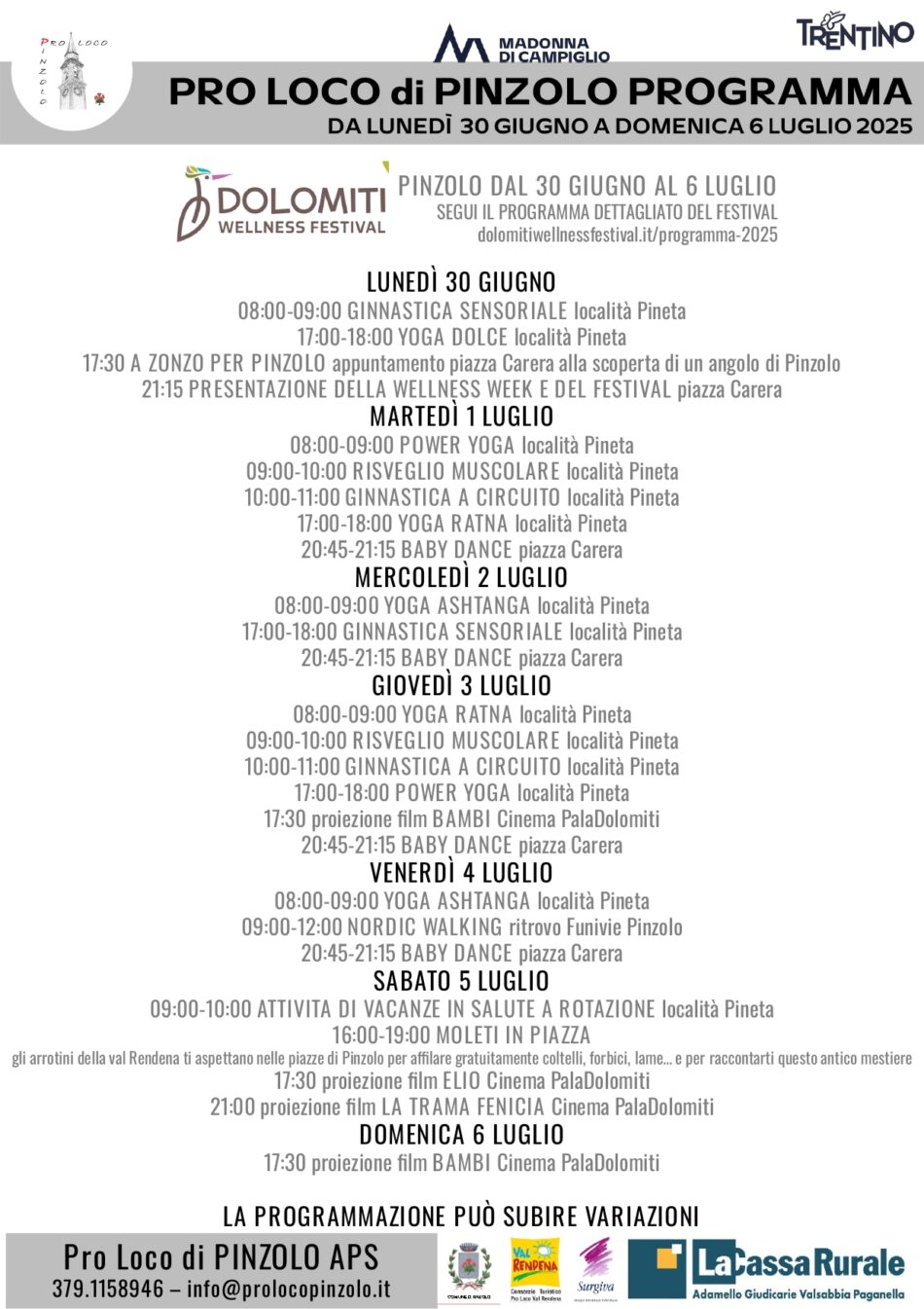 PRO LOCO PINZOLO: PROGRAMMA SETTIMANALE DA LUNEDI 30 GIUGNO A DOMENICA 6 LUGLIO 2025