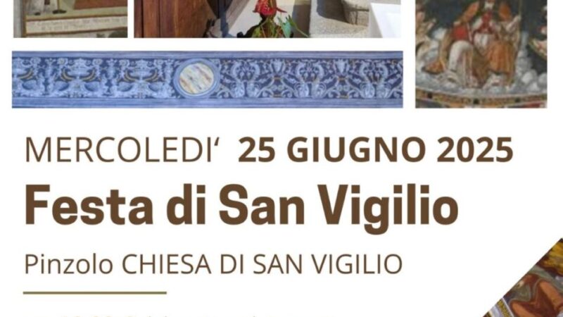 Pinzolo Mercoledì 25 giugno “Festa di San Vigilio”