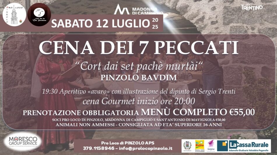 Pinzolo – “Cena dei 7 peccati capitali” Sabato 12 luglio 2025 a Baldino