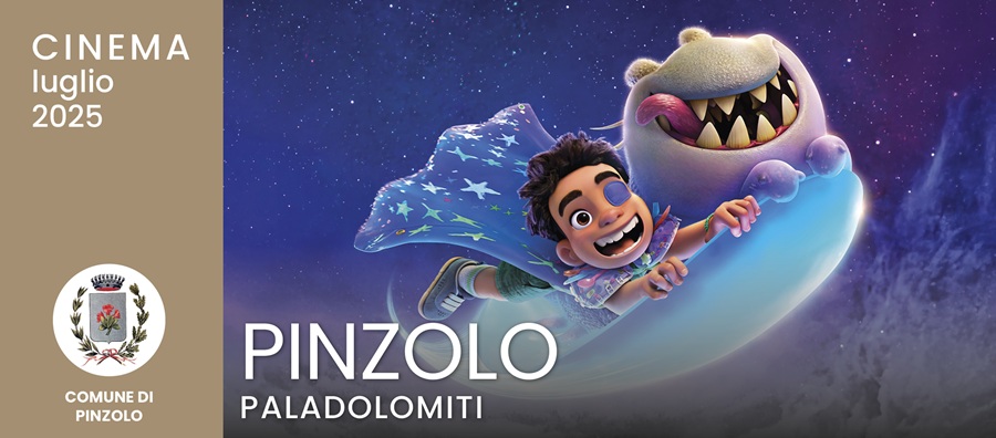 Cinema a Pinzolo: Programmazione film luglio/agosto 2025