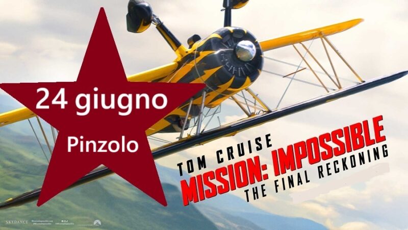 Pinzolo: “Mission: Impossible – The Final Reckoning” Martedì 24 giugno ore 20.15