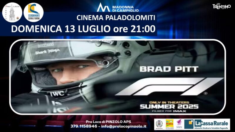 Cinema a Pinzolo: Domenica 13 luglio ore 21 “F1” con Brad Pitt