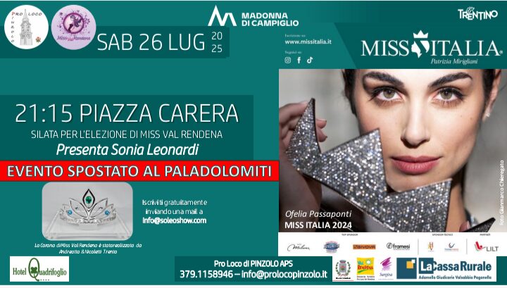 Pinzolo: Sabato 26 luglio ore 21.15 MISS ITALIA “Elezione MISS VAL RENDENA”