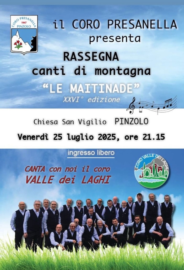 Pinzolo Chiesa di San Vigilio Venerdì 25 luglio ore 21.15 “LE MAITINADE” Rassegna canti di montagna