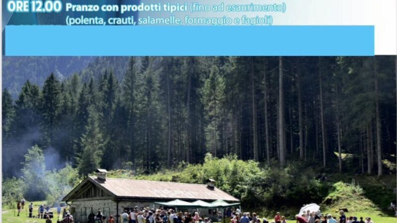 Massimeno Malga Val Genova Domenica 27 luglio “Tradizionale Festa”