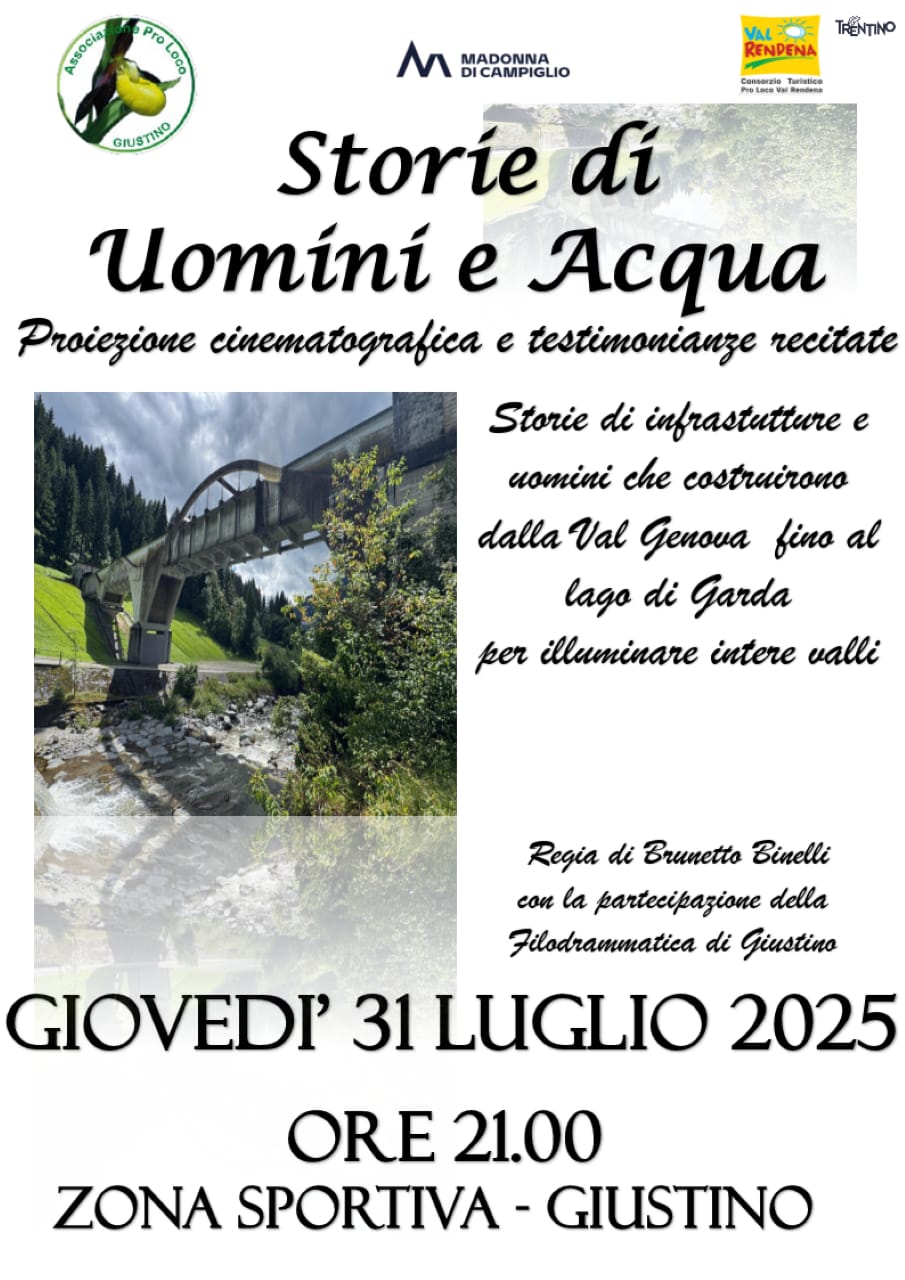 Giustino Giovedì 31 luglio ore 21 “Storie di Uomini e Acqua”