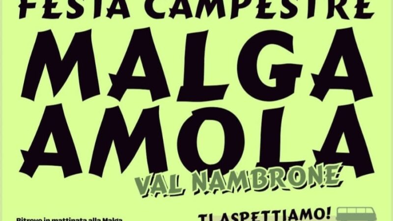 Domenica 3 agosto “FESTA CAMPESTRE MALGA AMOLA”