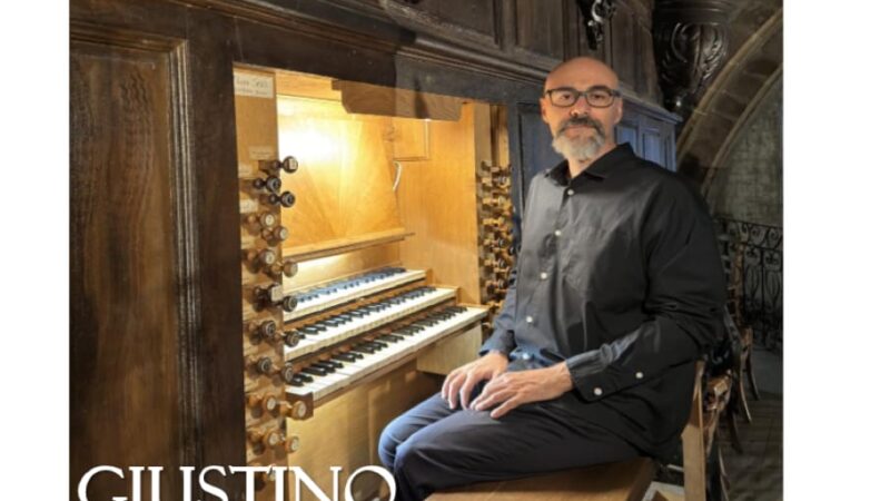 Giustino Sabato 9 agosto ore 21 Concerto d’organo “Vetera et Nova”