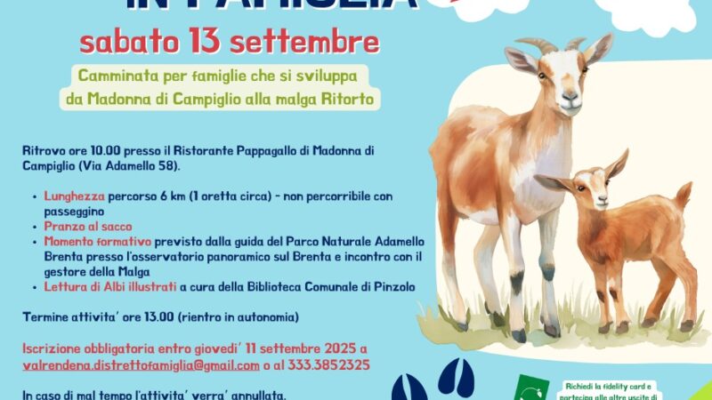 Malga Ritorto Sabato 13 settembre “CAMMINARE IN FAMIGLIA”