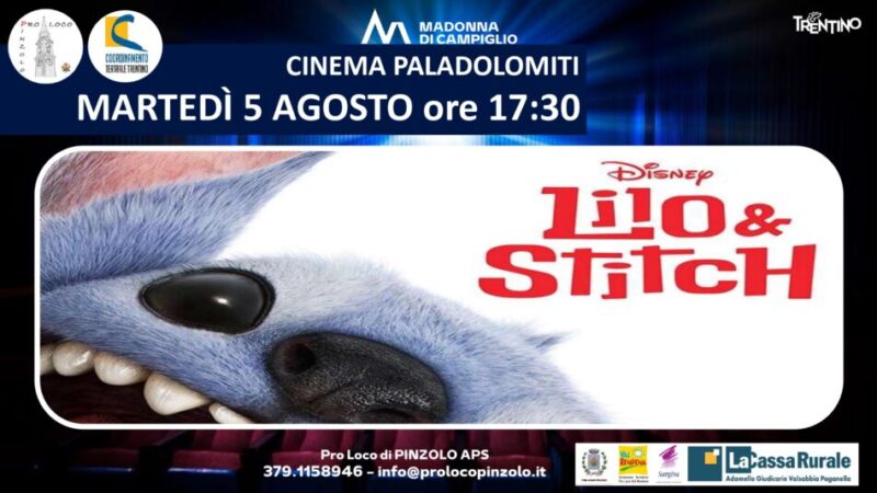 Cinema a Pinzolo: Martedì 5 agosto ore 17.30 “Lolo & Stitch” al Paladolomiti