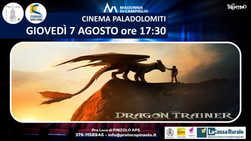 Cinema a Pinzolo Giovedì 7 agosto ore 17.30 “Dragon Trainer”