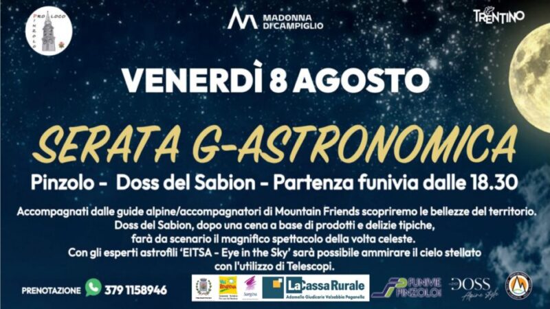 Pinzolo Doss del Sabion Venerdì 8 agosto: Torna la Serata G-Astronomica
