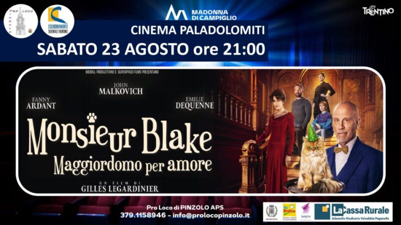 Cinema a Pinzolo: Sabato 23 agosto ore 21 “Monsieur Blake” Film a 3,5 euro
