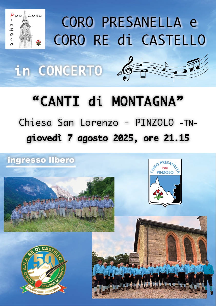 Pinzolo Chiesa di San Lorenzo Giovedì 7 agosto ore 21.15 “Canti di montagna”