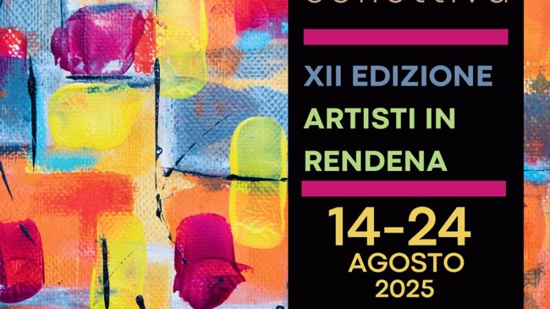 Pinzolo Paladolomiti 14-24 Agosto 2025 MOSTRA D’ARTE collettiva XII edizione “Artisti in Rendena”