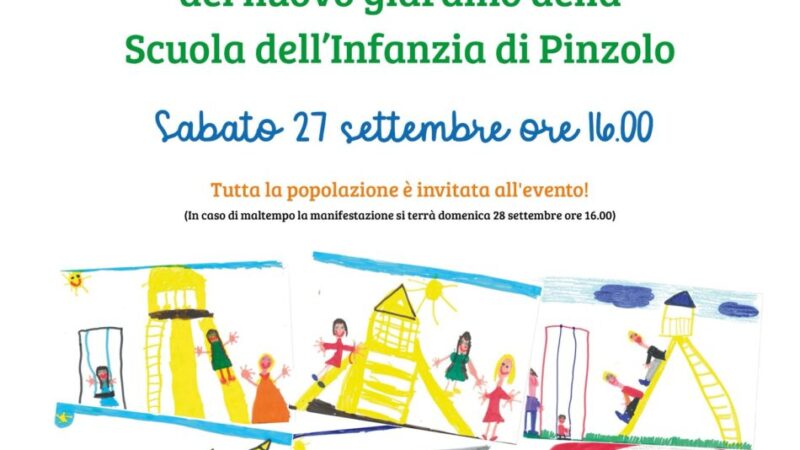 Inaugurazione del nuovo giardino della Scuola del’Infanzia di Pinzolo – Sabato 27 settembre ore 16