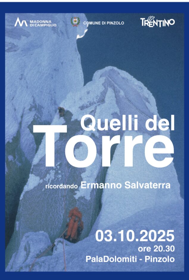 Pinzolo Venerdì 3 ottobre ore 20.30 “Quelli del Torre. Ricordando Ermanno Salvaterra” al Paladolomiti