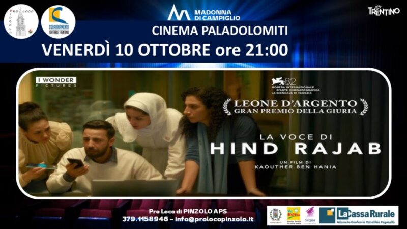 Cinema a Pinzolo: Venerdì 10 ottobre ore 21 “La voce di Hind Rajab”