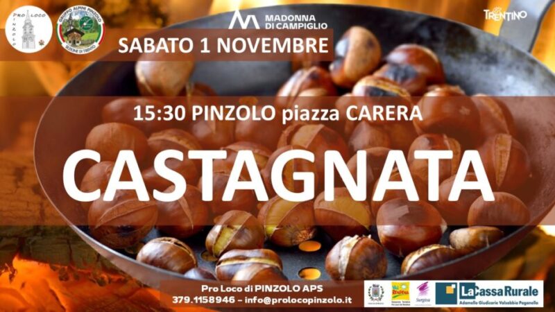 Pinzolo Sabato 1 novembre “Castagnata in piazza Carera”