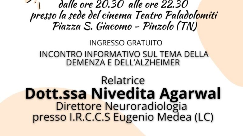 Pinzolo Venerdì 17 ottobre “Demenza: prevenire, riconoscere, vivere meglio”