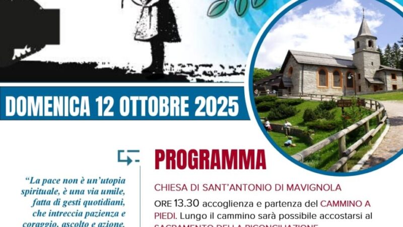Domenica 12 ottobre “PASSI DI PACE” Pellegrinaggio alla Madonna di Campiglio”