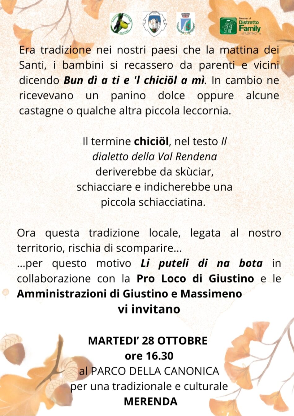 Giustino Martedì 28 ottobre ore 16.30 “Bun dì a ti e ‘l chiciöl a mì”