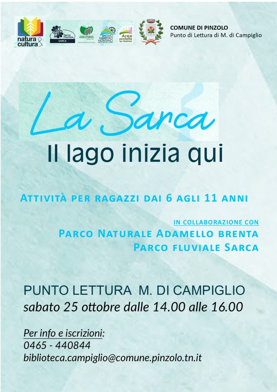 Madonna di Campiglio Punto Lettura Sabato 25 ottobre “La Sarca Il lago inizia qui”