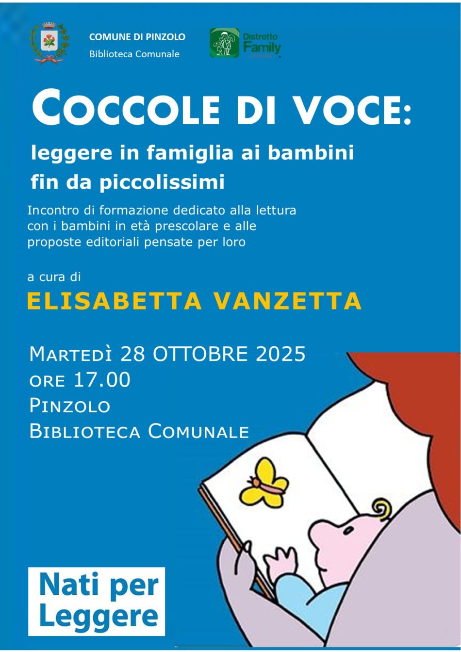Biblioteca di Pinzolo Martedì 28 ottobre ore 17 “Coccole di voce”
