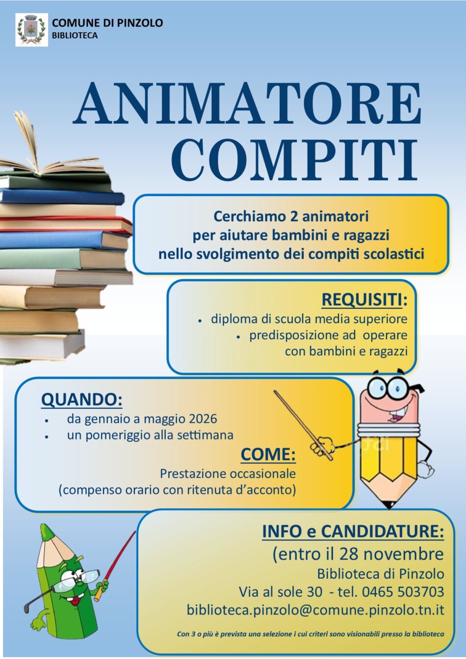 Comune- Biblioteca di Pinzolo: “CERCHIAMO 2 ANIMATORI COMPITI PER AIUTARE BAMBINI E RAGAZZI”