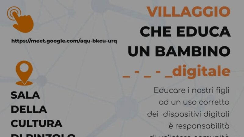 Pinzolo – Primo incontro del ciclo “Verso un villaggio che educa un bambino digitale”