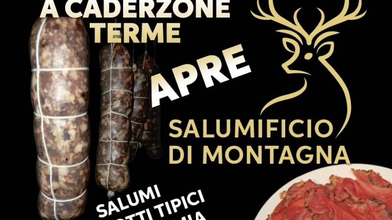 Caderzone Terme Sabato 29 novembre – Apre il “Salumificio di Montagna”