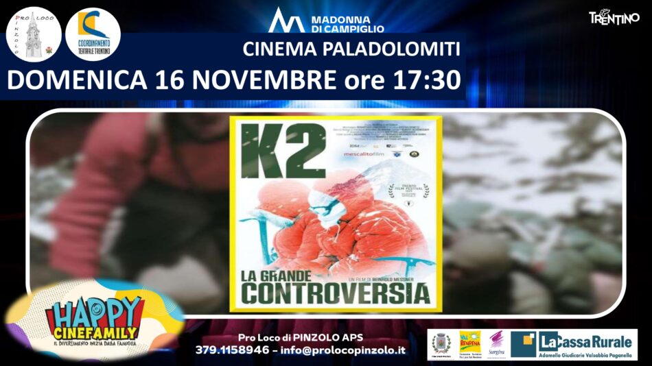 Cinema a Pinzolo: Domenica 16 novembre ore 21 “K2 La grande controversia”