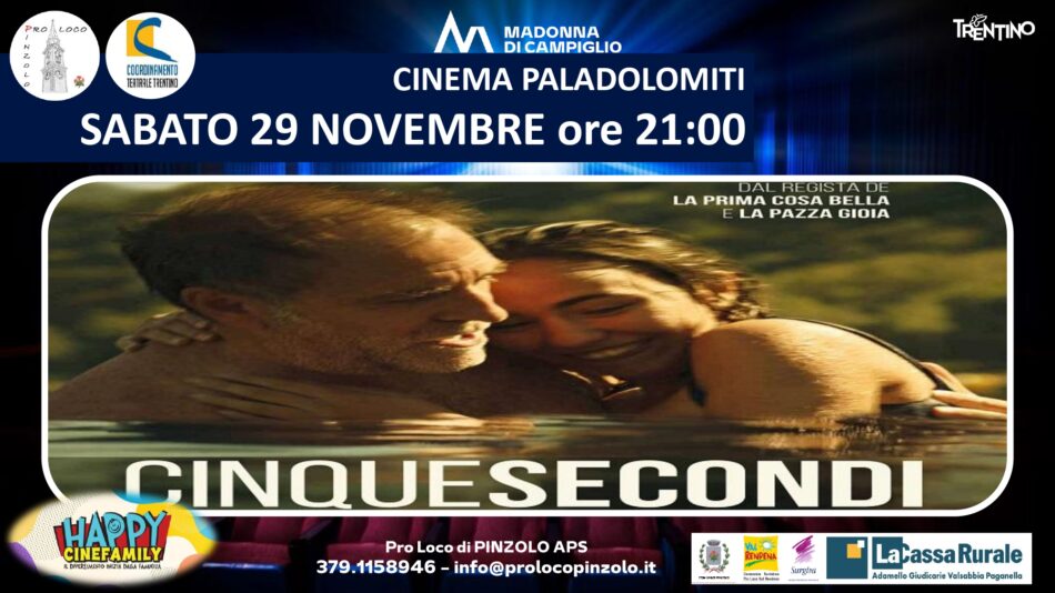 Cinema a Pinzolo: Sabato 29 novembre ore 21 “Cinque secondi”