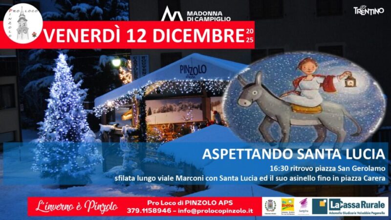 Pinzolo Venerdì 12 dicembre ore 16.30 “Aspettando Santa Lucia”