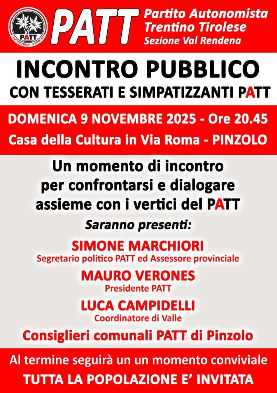 Pinzolo Casa della Cultura Domenica 9 novembre ore 20.45 “Incontro Pubblico con tesserati e simpatizzanti PATT”