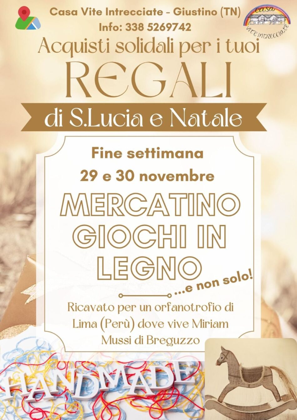 Giustino Vite Intrecciate 20-30 novembre: Mercatino Giochi in legno