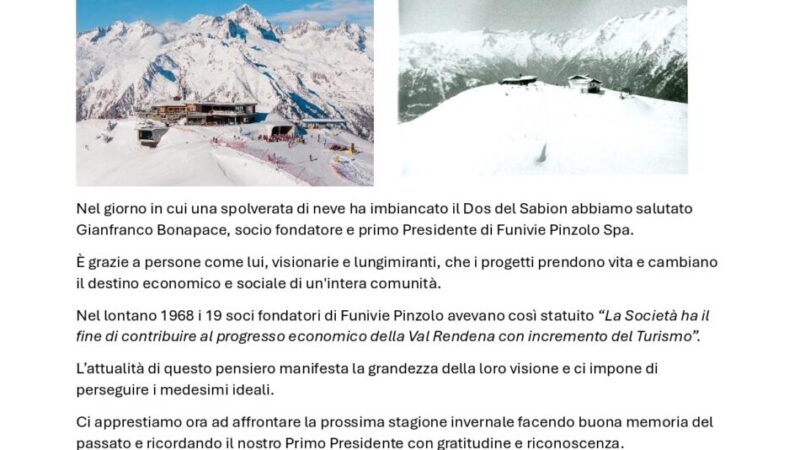 Funivie Pinzolo – Un pensiero di Roberto Serafini a ricordo di Gianfranco Bonapace