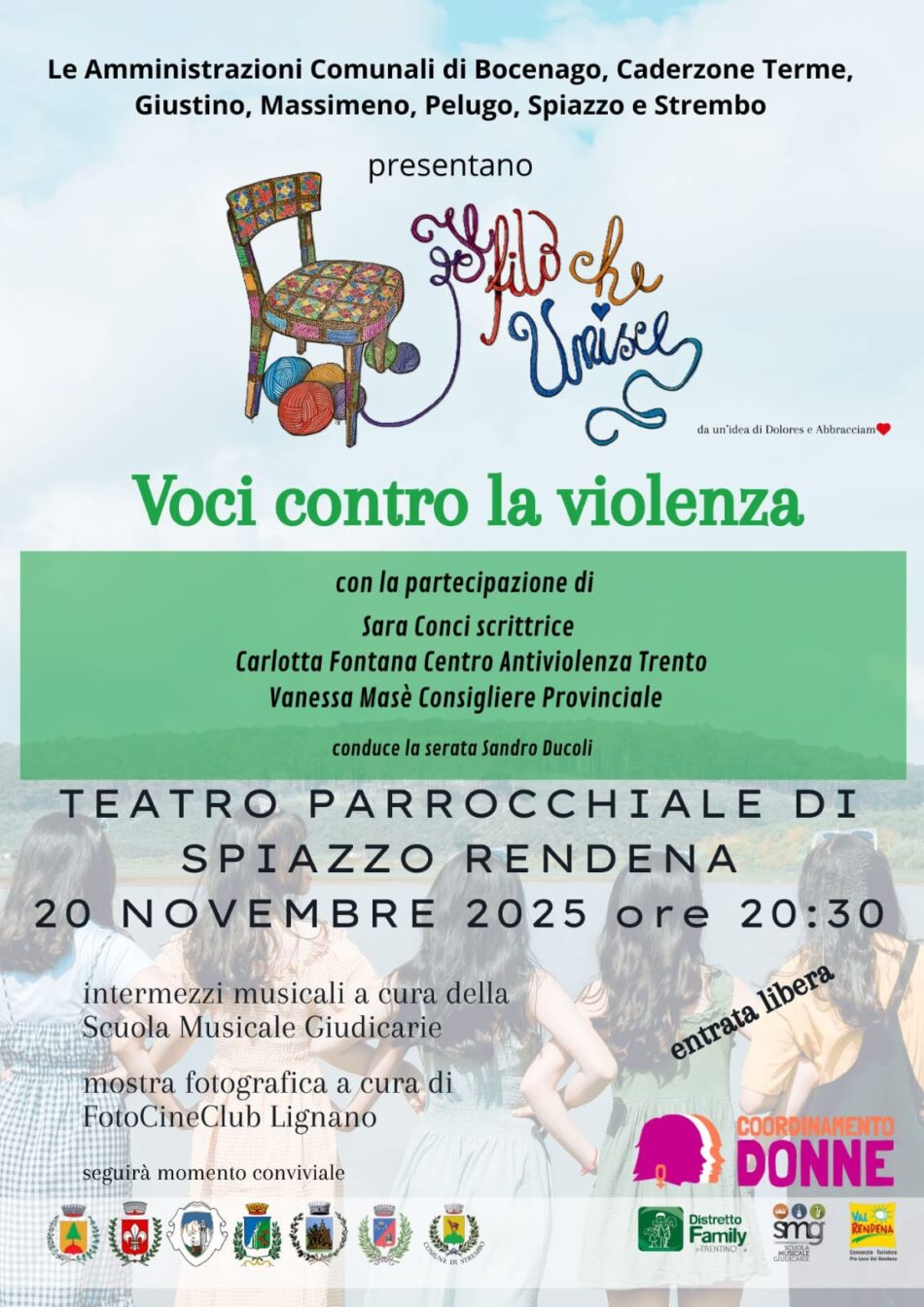 Spiazzo Rendena 20 novembre ore 20.30 VOCI CONTRO LA VIOLENZA “Un filo che unisce”