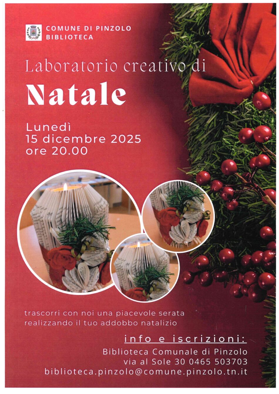Biblioteca di Pinzolo Lunedì 15 dicembre ore 20 “Laboratorio creativo di Natale”