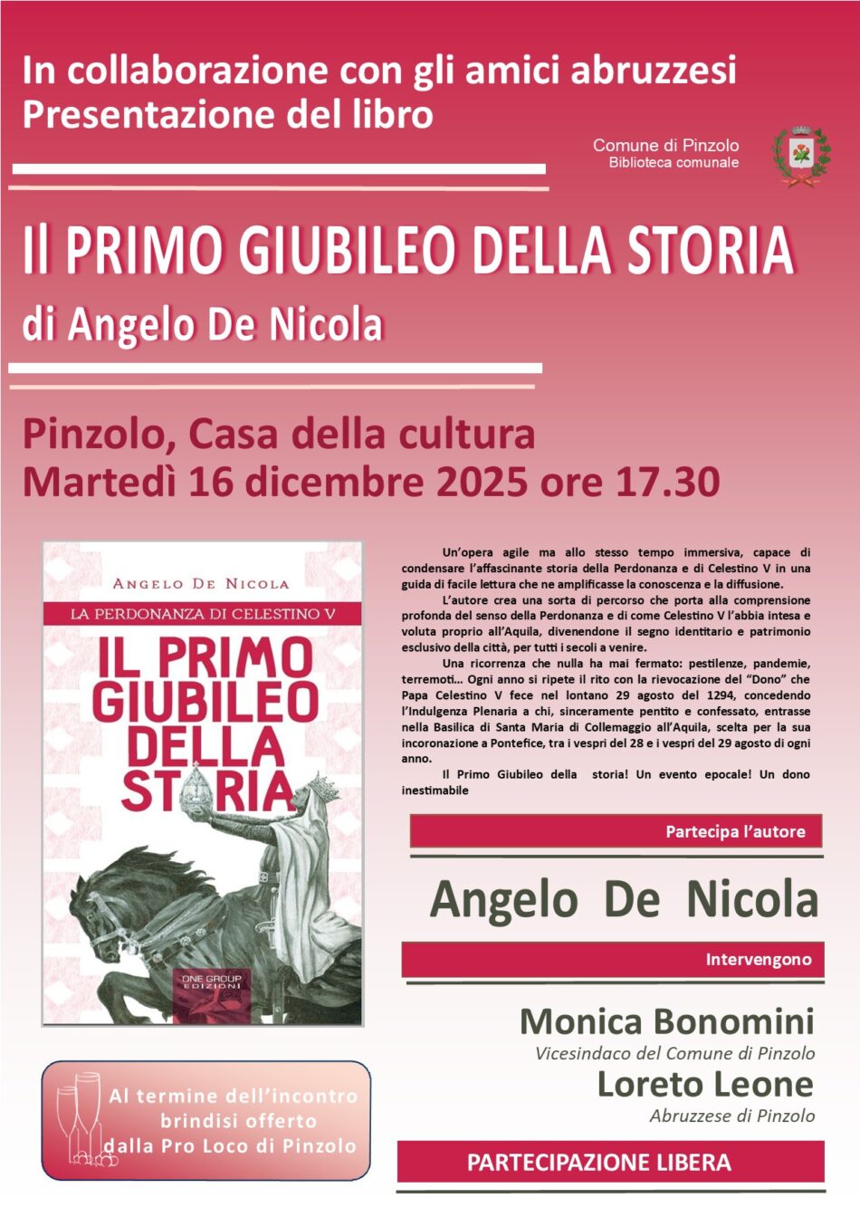 Pinzolo Casa della Cultura Martedì 16 dicembre ore 17.30 Presentazione del libro “Il primo Giubileo della storia” di Angelo De Nicola