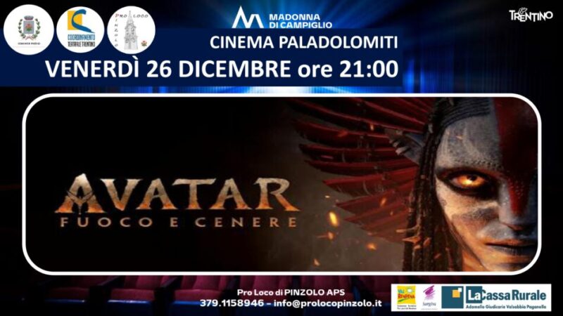 Cinema a Pinzolo: Venerdì 26 dicembre ore 21 “Avatar Fuoco e cenere”