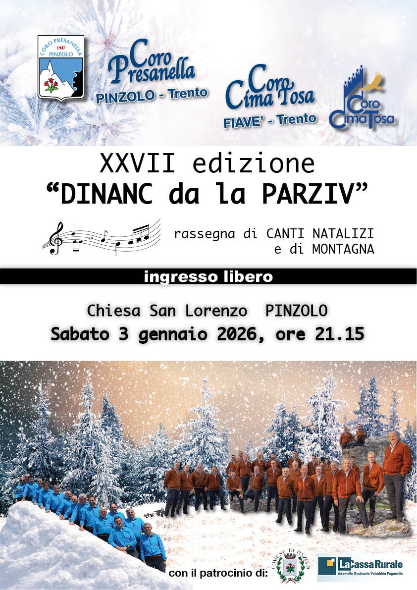 Pinzolo Chiesa San Lorenzo Sabato 3 gennaio ore 21.15 “Dinanc da la PARZIV”