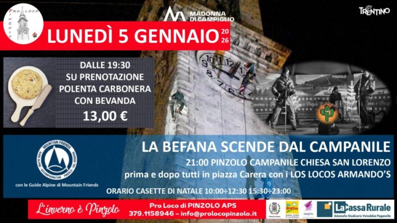 L’inverno è Pinzolo: Lunedì 5 gennaio “La Befana scende dal Campanile”