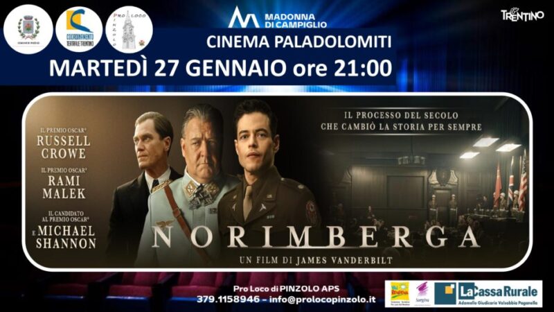 Cinema a Pinzolo: Martedì 27 gennaio ore 21 “Norimberga” – GIORNATA DELLA MEMORIA