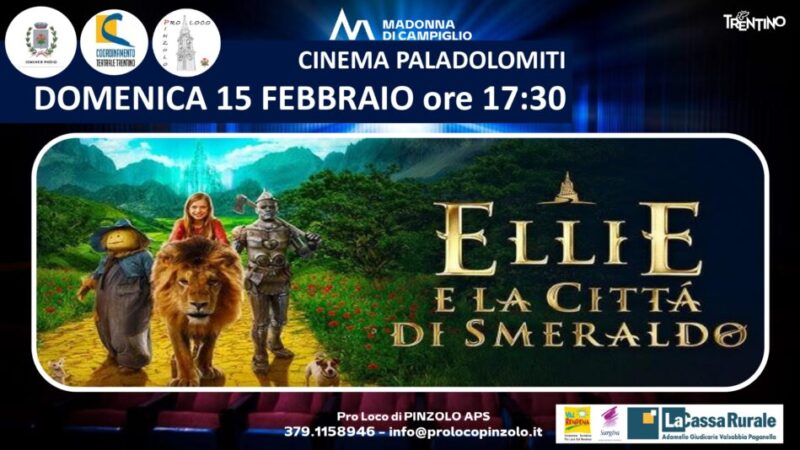 Cinema a Pinzolo: Domenica 15 febbraio ore 17.30 “Ellie e la città di smeraldo”