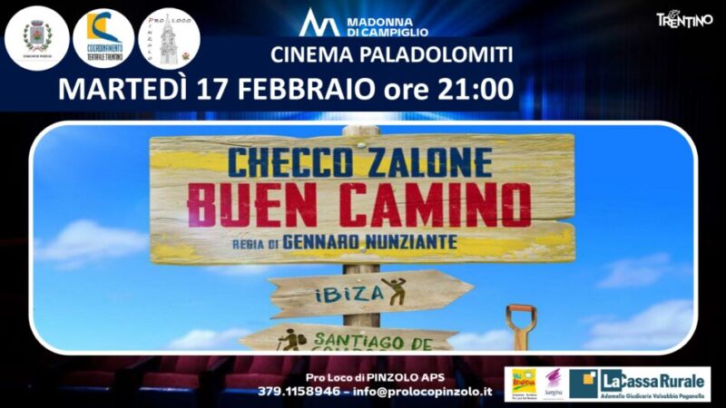 Cinema a Pinzolo: Martedì 17 febbraio “Buen camino” di Checco Zalone