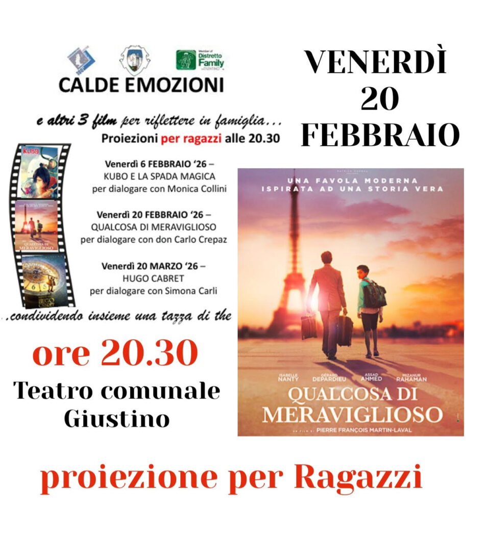 Teatro di Giustino: CINEFORUM PER RAGAZZI –  Qualcosa di Meraviglioso 